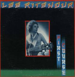 Lee Ritenour : First Course